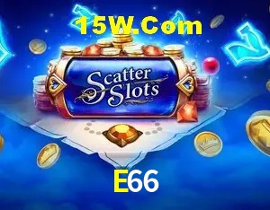 E66,E66 Bet Vip